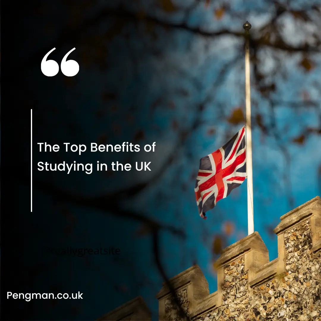 Benefits of Studying in the UK