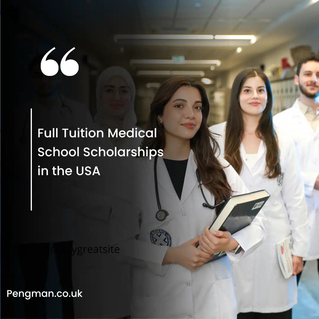 Tuition Medical School Scholarships in the USA