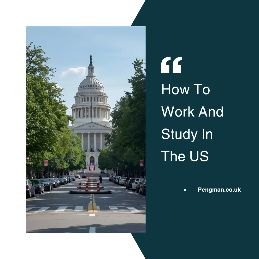 How To Work And Study In The US
