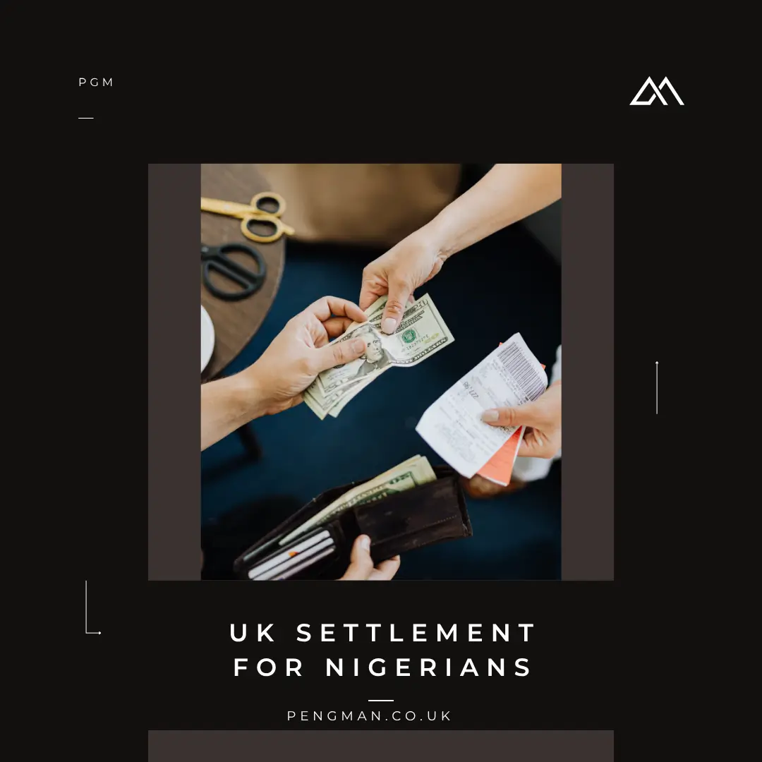 UK Settlement for Nigerians