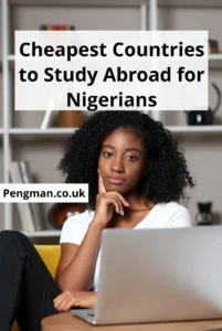 Cheapest Countries to Study Abroad for Nigerians